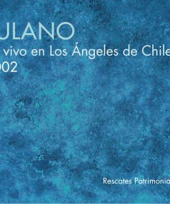 En Vivo Los Angeles de Chile 2002